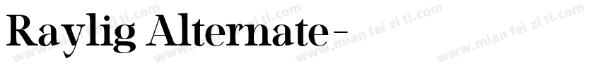 Raylig Alternate字体转换